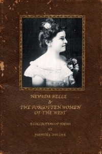 Nevada Belle the Forgotten Women of the West