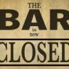 bar is closed
