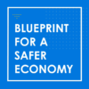 blueprint for a safer economy