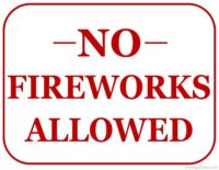 No fireworks allowed