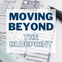beyond the blueprint