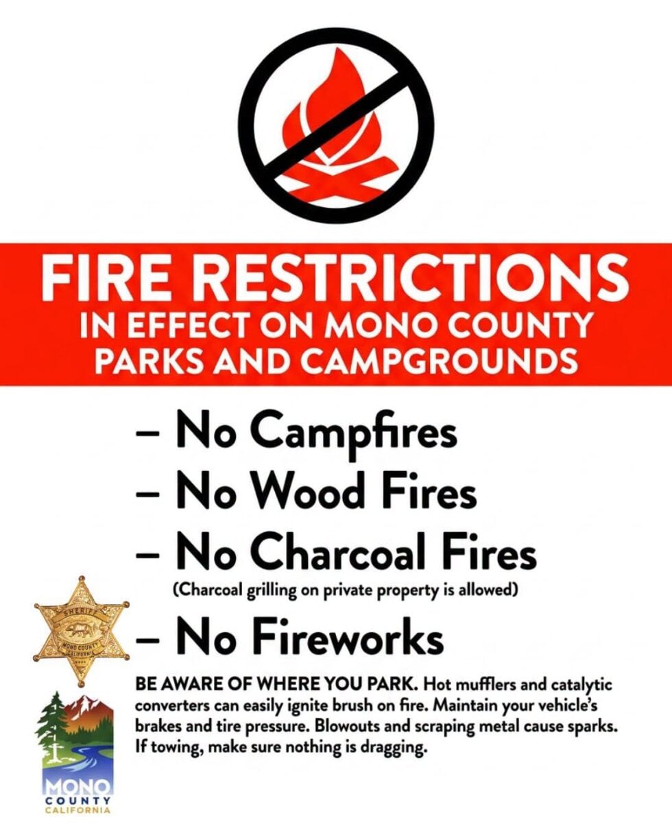 Mono County FIRE RESTRICTIONS EFFECTIVE IMMEDIATELY